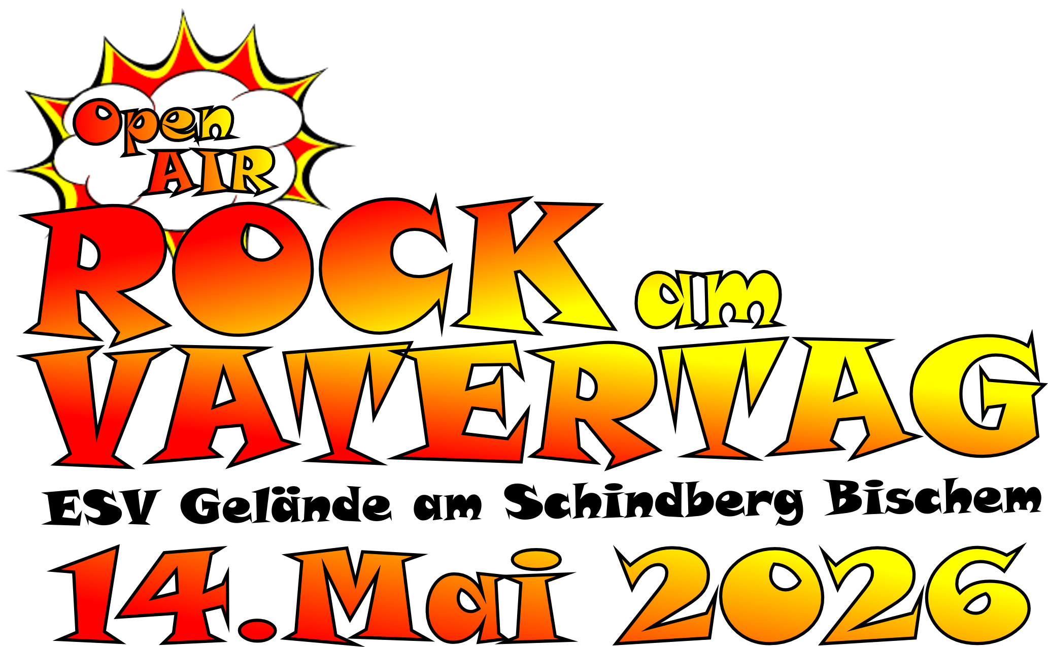 Rock am Vatertag Open Air - ESV Gelände am Schindberg Bischem - 14. Mai 2026